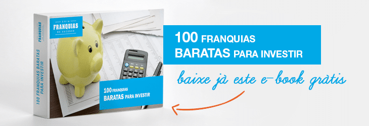 Clique para baixar o e-book 100 franquias baratas para investir.